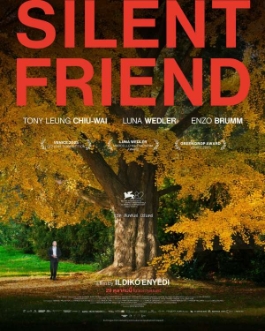 โปสเตอร์เรื่อง "SILENT FRIEND"